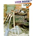 Antiques From The Garden, New Edition by  Alistair Morris