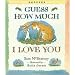 Guess How Much I Love You (Chinese/English)