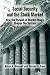 Book Social Security and the Stock Market: How the Pursuit of Market Magic Shapes the System