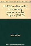 Nutrition handbook for community workers in the tropics
