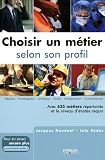 Revue Editions d'Organisation  / Choisir un métier selon son profil