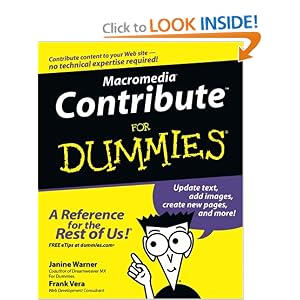 Macromedia Contribute for Dummies by Janine Warner and Frank Vera