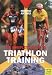 Books : Complete Guide to Triathlon Training: From Novice to Ironman