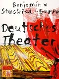 Deutsches Theater - Benjamin von Stuckrad-Barre, Benjamin von Stuckrad- Barre