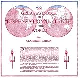 The Greatest Book on Dispensational Truth in the World