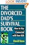The Divorced Dad's Survival Book
