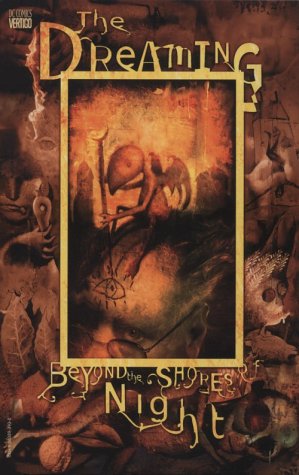 Dreaming: Beyond the Shore of Night