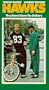 Hawks [VHS]