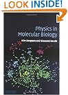 Physics in Molecular Biology
