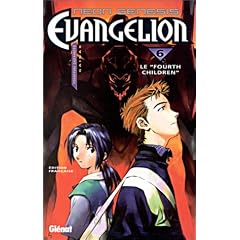 Neon genesis evangelion. 6, Le "fourth children"