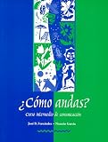 ¿Como andas? Curso intermedio de comunicacin