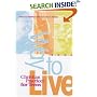 Way to Live: Christian Practices for Teens