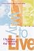 Way to Live: Christian Practices for Teens by  ISBN 0835809757