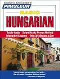 Basic Hungarian: Learn to Speak and Understand Hungarian with Pimsleur Language Programs (Basic)