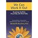 We Can Work it Out: Resolving Conflicts Peacefully and Powerfully (Nonviolent Communication Guides)
