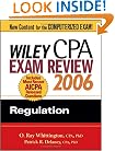 Wiley CPA Exam Review 2006: Regulation (Wiley Cpa Examination Review Regulation)
