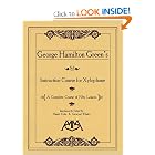 Buy George Hamilton Green's Instruction Course for Xylophone: A Complete Course of Fifty... by George Hamilton Green, Randy Eyles, and Garwood Whaley