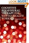 Cognitive Behavioural Therapy...