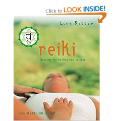 Reiki: Exercises for Healing and Balance (Live Better)