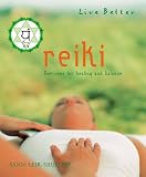 Reiki: Exercises for Healing and Balance (Live Better)