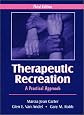 Therapeutic Recreation: A Practical Approach