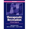 Therapeutic Recreation: A Practical Approach