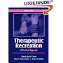 Therapeutic Recreation: A Practical Approach