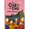 Le Club des Cinq, Tome 3 : Le Club des Cinq contre-attaque