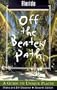 Florida Off the Beaten Path, 7th: A Guide to Unique Places
