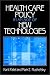 Book Health Care Policy in an Age of New Technologies