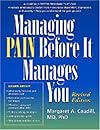 Managing Pain before It Manages You