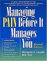 Managing Pain before It Manages You