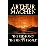 The Red Hand: AND The White People