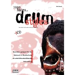 Thousand Faces of Drum Styles. Inkl. CD: Das Lexikon der Drumstile mit �ber 40 Play-Alongs