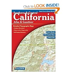 Southern & Central California Atlas and Gazetteer