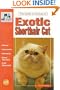 The Guide to Owning an Exotic Shorthair Cat