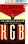 The Sword And The Shield: The Mitrokhin Archive And The Secret History Of The Kgb