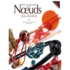 Cr�ez avec des perles et des Noeuds : Les bases