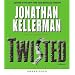Twisted (Jonathan Kellerman)