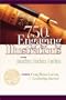 750 Engaging Illustrations for Preachers, Teachers, and Writers