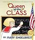 Queen of the Class (Ann Estelle Stories)