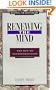 Renewing the Mind: The Key to Transformation (Treat, Casey. Renewing the Mind Library.)
