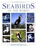 Seabirds of the World: The Complete Reference (Birds of the World)