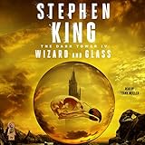 Download Wizard and Glass: The Dark Tower, Book 4