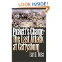 Pickett's Charge--The Last Attack at Gettysburg