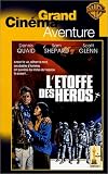 L'Etoffe des heros