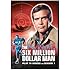 The Six Million Dollar Man: Season 1