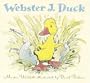Webster J. Duck
