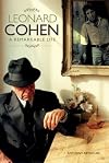 By Anthony Reynolds: Leonard Cohen: A Remarkable Life