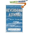 Reversing Asthma: Breathe Easier with This Revolutionary New Program by Richard N. Firshein D.O.